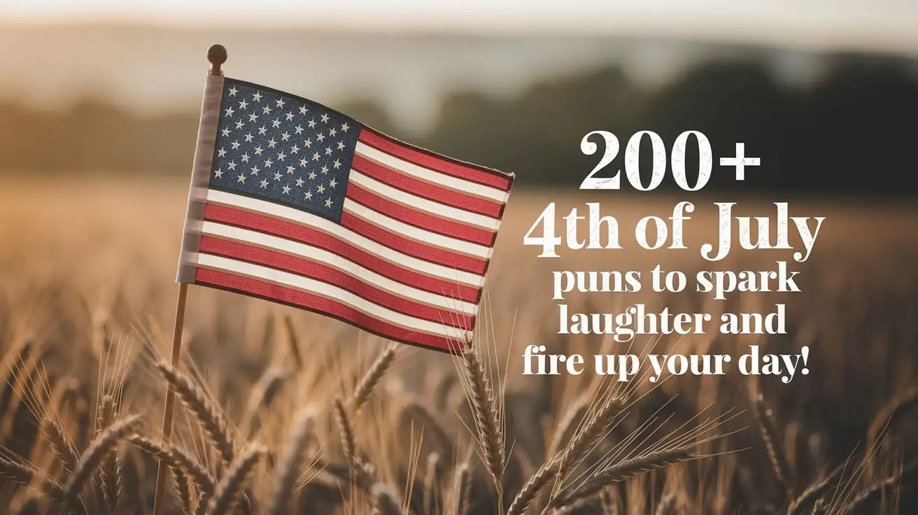 4th of July Puns to Spark Laughter and Fire Up Your Day!