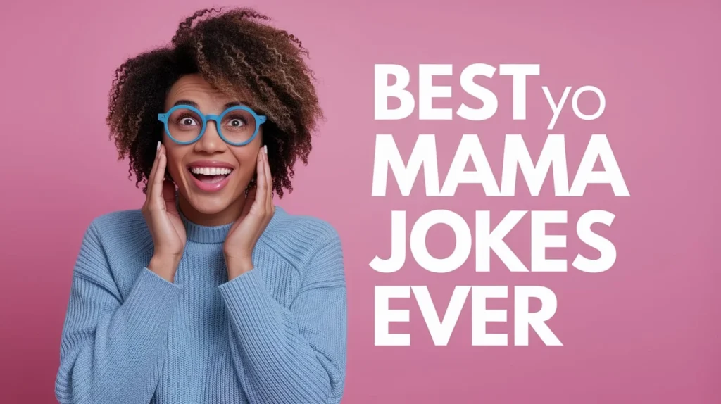 Best Yo Mama Jokes Ever