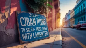 200+ Cuban Puns to Salsa Your Sides with Laughter
