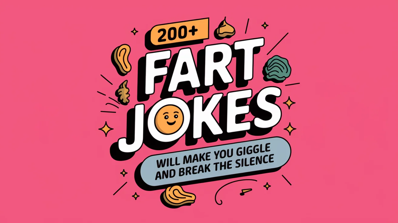 Fart Jokes That Will Make You Giggle and Break the Silence