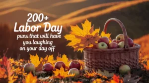 200+ Labor Day Puns That Will Have You Laughing On Your Day Off