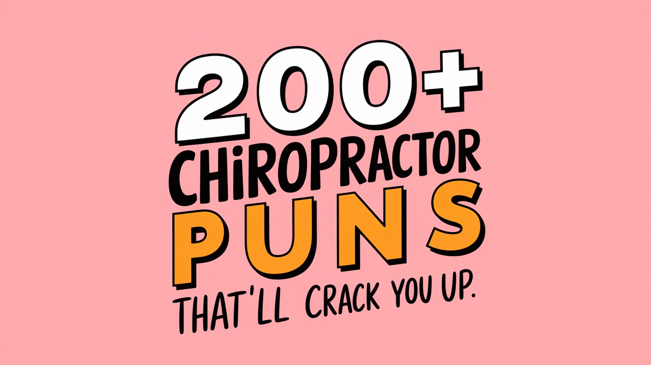 Chiropractor Puns