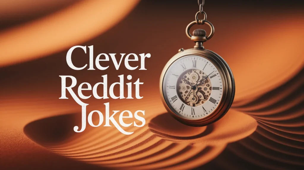 Clever Reddit Jokes