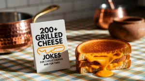Grilled Cheese Jokes for Cheesy Laughs and Fun Times
