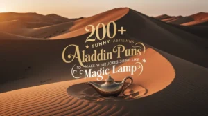 Funny Aladdin Puns To Make Your Jokes Shine Like A Magic Lamp